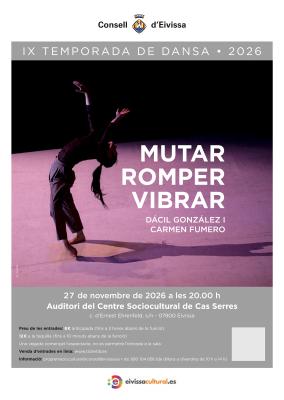 MUTAR. ROMPER. VIBRAR - Dácil González i Carmen Fumero - Temporada de Dansa 2026