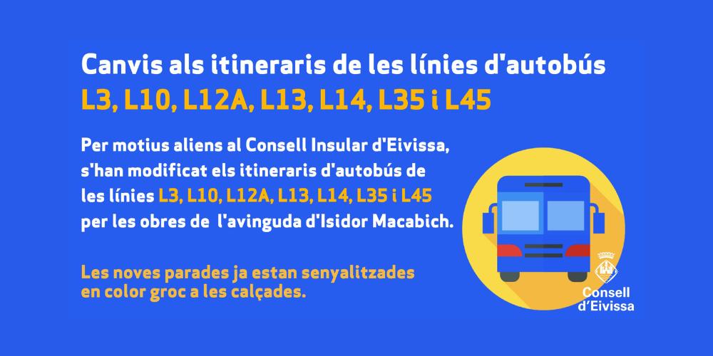 Imagen Las líneas de autobús L3, L10, 12A, L13, L14, L35 y L45, afectadas por las obras en la Avenida de Isidor Macabich de Eivissa