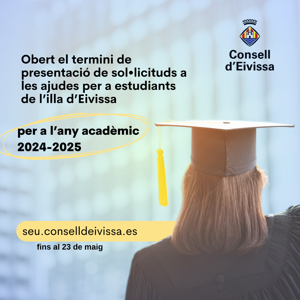 Imagen Obert el termini de presentació de sol•licituds a les ajudes per a estudiants de l’illa d’Eivissa per a l’any acadèmic 2024-2025