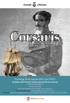 Imagen L'Auditori de Cas Serres acull ‘Corsaris’, una obra històrica i...